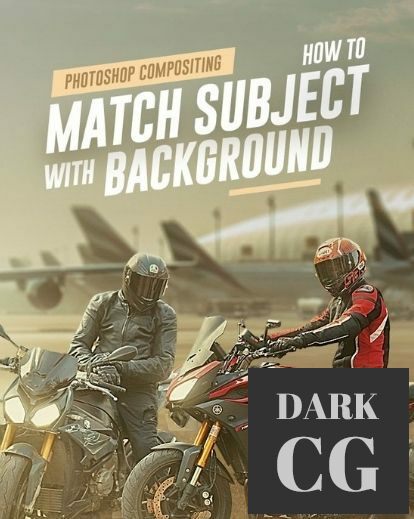 Photoshop Compositing – Match Subject with any Background