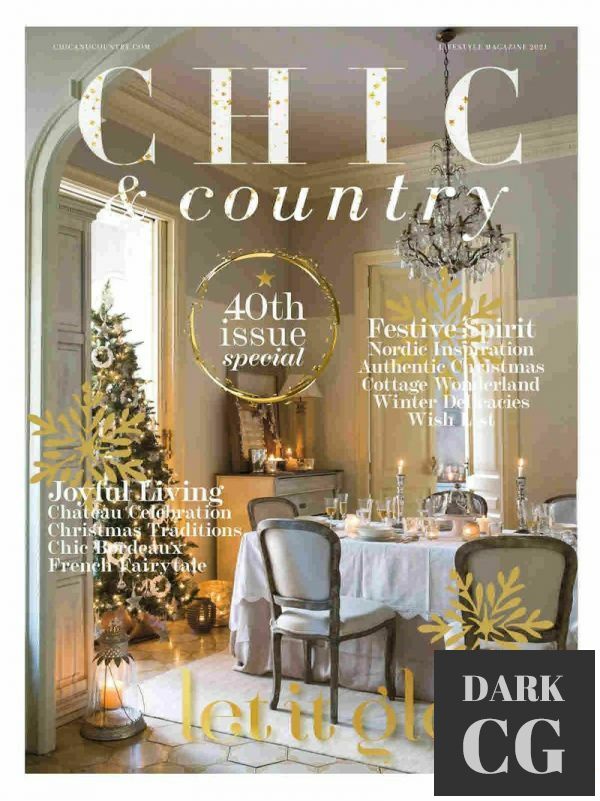 Chic & Country – Issue 40, 2021 (PDF)