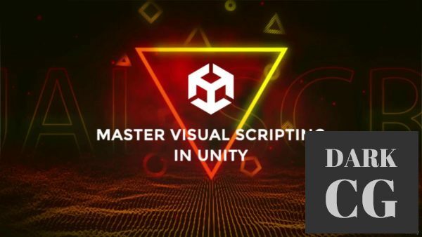Master Visual Scripting in Unity by Making Advanced Games