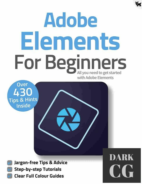 Adobe Elements For Beginners – 8th Edition, 2021 (PDF)