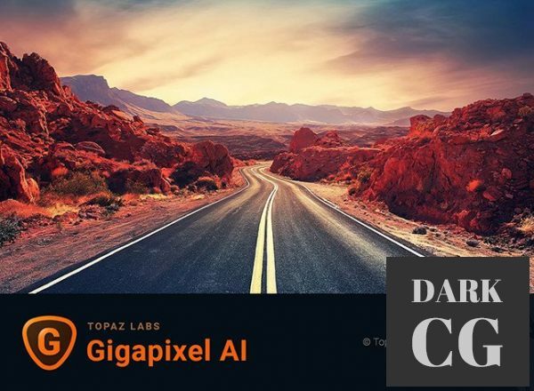 Topaz Gigapixel AI v5.7.2 Win x64