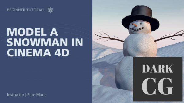 Model a Snowman in Cinema 4D, Beginner Course