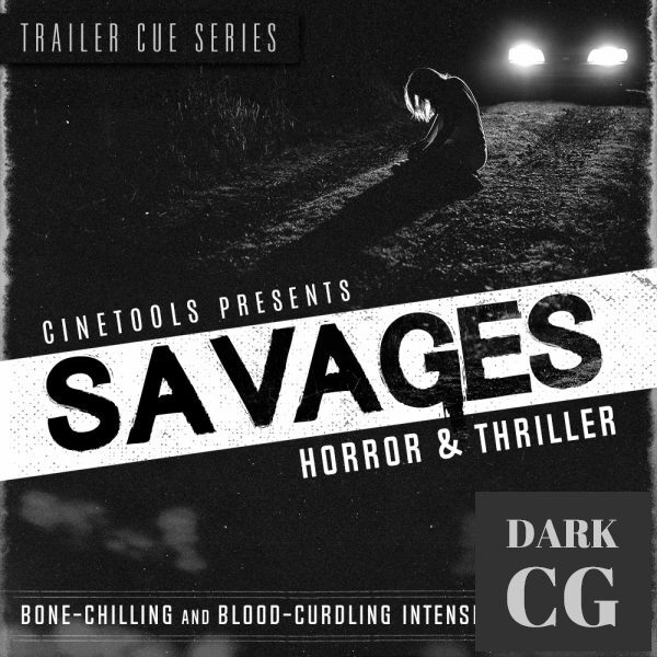Cinetools – Savages