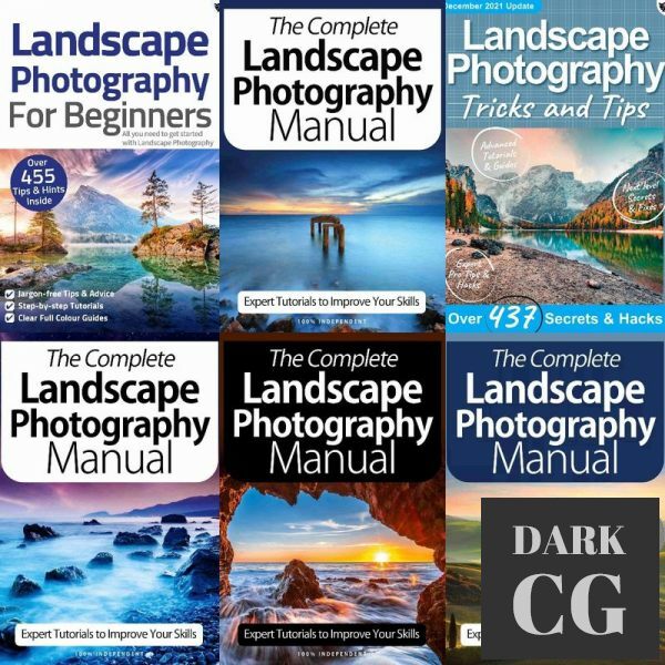 Landscape Photography, The Complete Manual,Tricks And Tips,For Beginners – Full Year 2021 Collection (PDF)