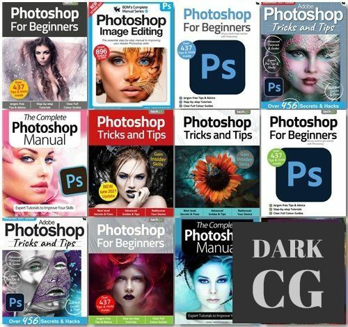 Photoshop The Complete Manual, Tricks And Tips, For Beginners – 2021 Full Year Issues Collection