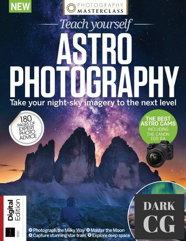 Photography Masterclass – Teach Yourself Astro Photography – 7th Edition, 2021 (PDF)