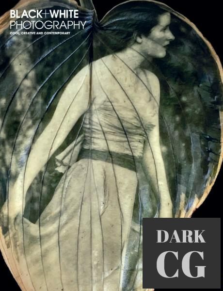 Black + White Photography – Issue 260 - 2021 (True PDF)