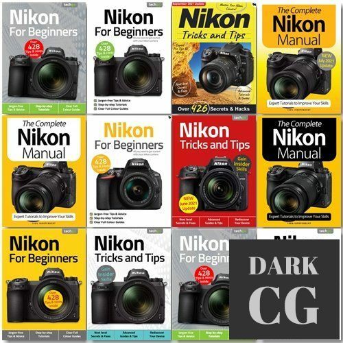 Nikon The Complete Manual, Tricks And Tips, For Beginners – 2021 Full Year Issues Collection