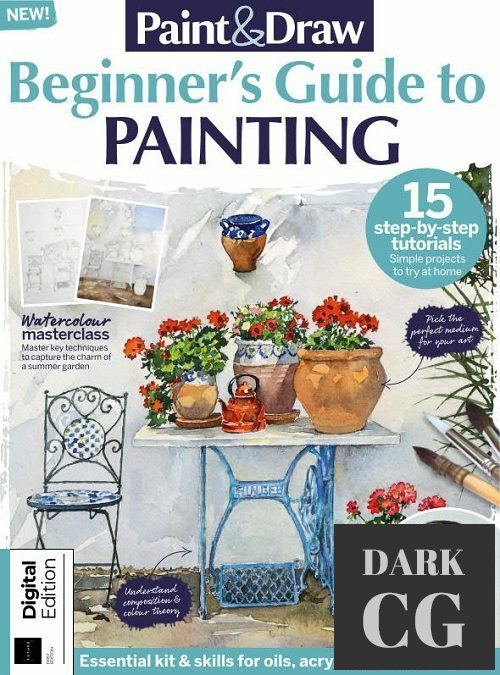Paint & Draw Beginner's Guide to Painting – First Edition 2021 (True PDF)