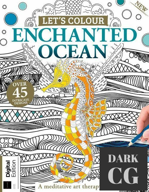 Let's Color – Enchanted Ocean – 2nd Edition 2021 (True PDF)