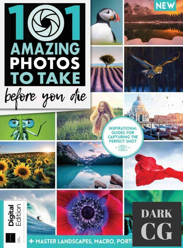 101 Amazing Photos To Take Before You Die – 3rd Edition, 2022 (PDF)