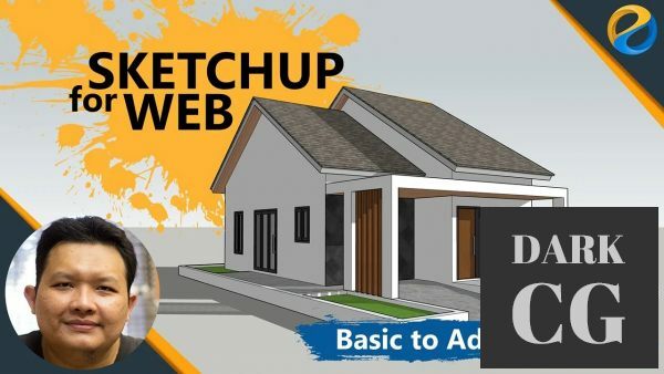 SketchUp for Web from Basic to Advanced