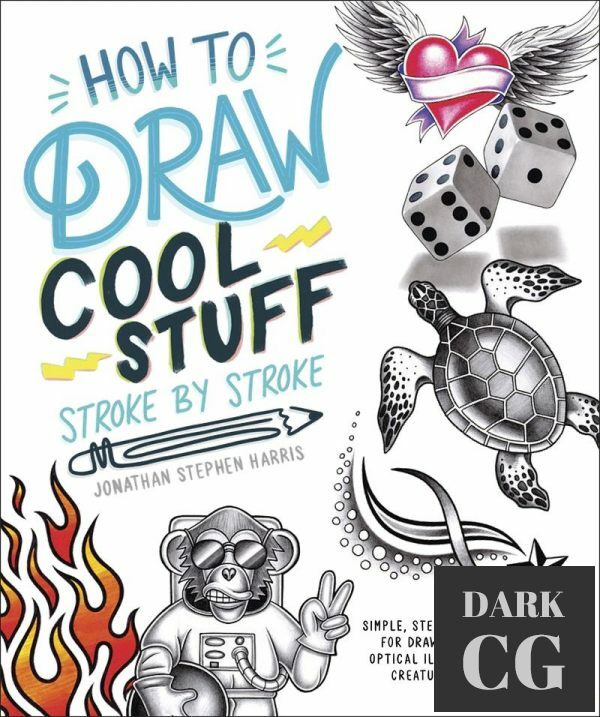 How to Draw Cool Stuff Stroke-by-Stroke (EPUB)