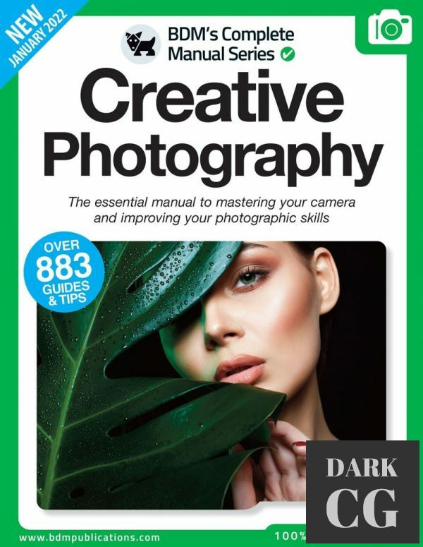 The Complete Creative Photography Manual – 12th Edition 2022 (PDF)