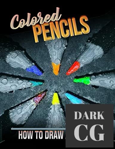 How To Draw Animals Using Colored Pencils (EPUB)