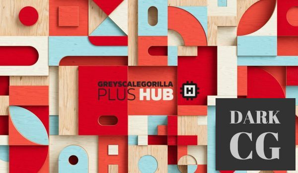 GreyscaleGorilla HUB plugins for C4D S22 R25 Win x64