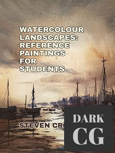 Watercolour Landscapes Reference Paintings For Students EPUB