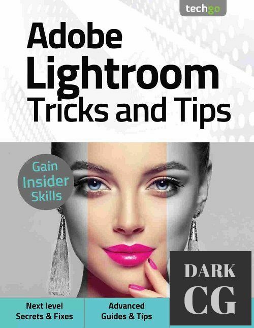 Adobe Lightroom, Tricks And Tips – 5th Edition 2021 (True PDF)