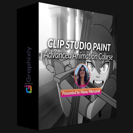 Graphixly Clip Studio Paint Advanced Animation