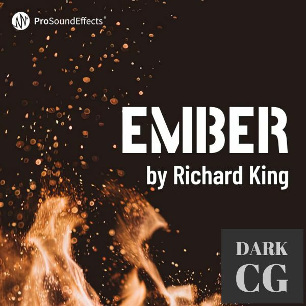 Pro Sound Effects Ember