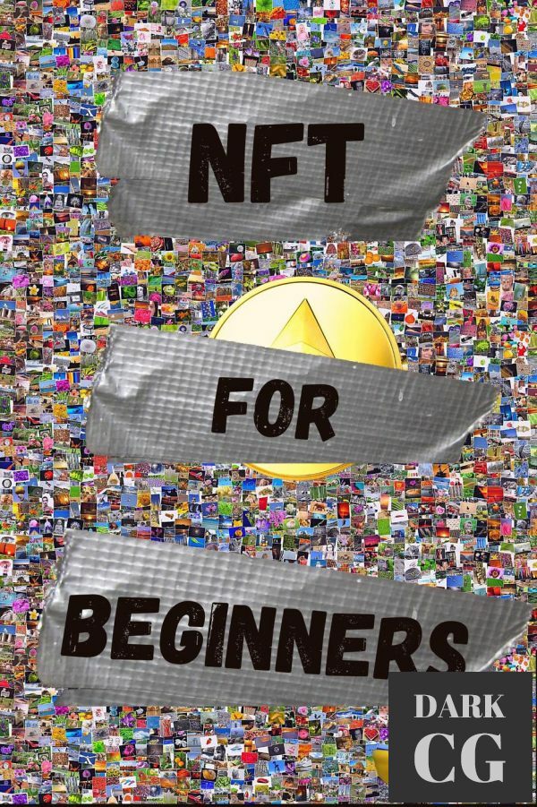 NFT For Beginners (NFT collection guides) (EPUB)