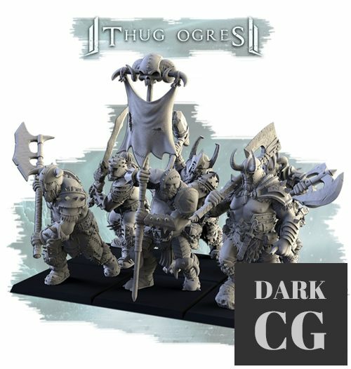 Thug Ogres – 3D Print