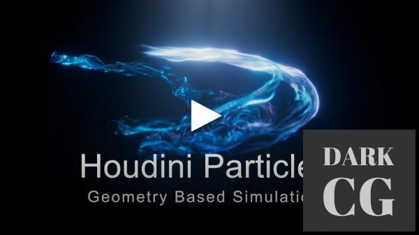 Houdini Advanced Particle Simulations