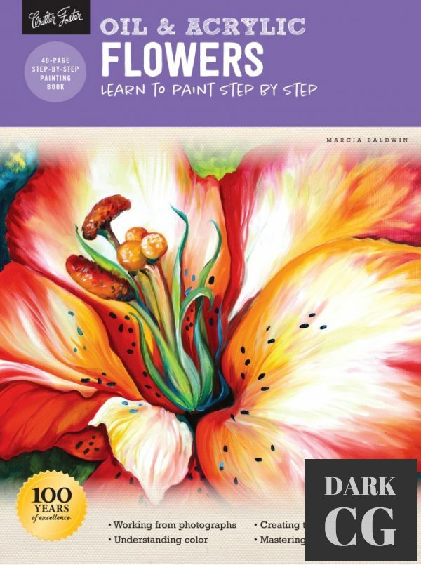 Oil & Acrylic – Flowers – Learn to Paint Step by Step (True PDF)