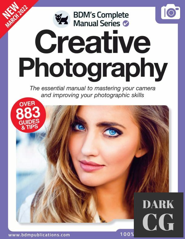 The Complete Creative Photography Manual – 13th Edition 2022 (PDF)