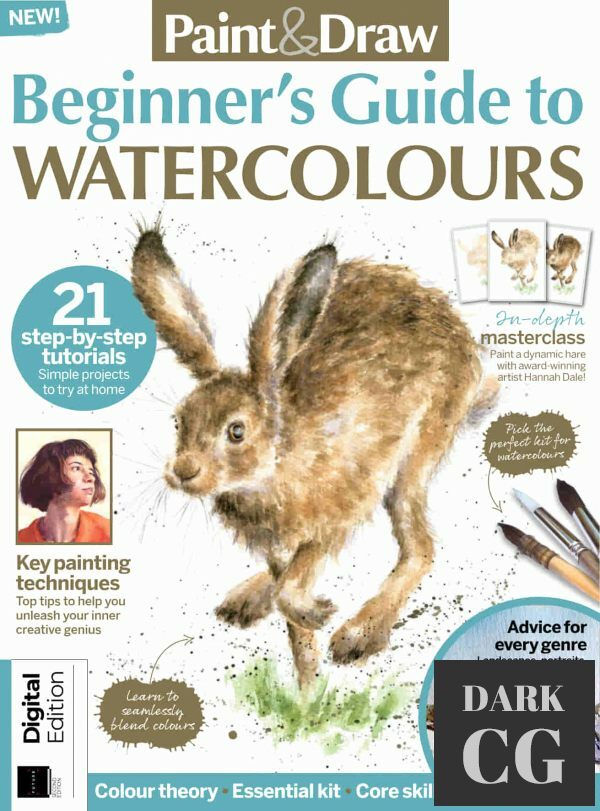 Paint & Draw – Beginner's Guide to Watercolours – Second Edition, 2022 (True PDF)