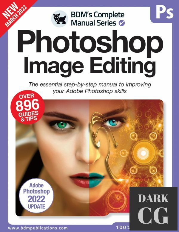 The Complete Photoshop Image Editing Manual – 13th Edition 2022 (PDF)