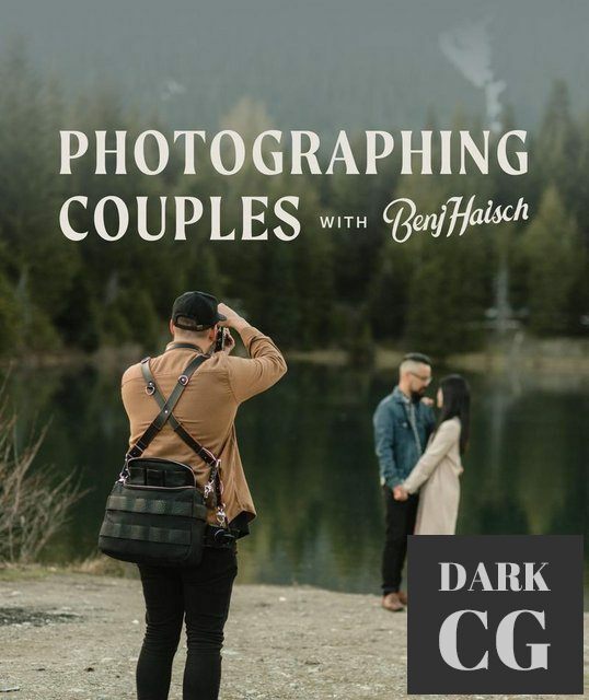 Photographing Couples with Benj Haisch