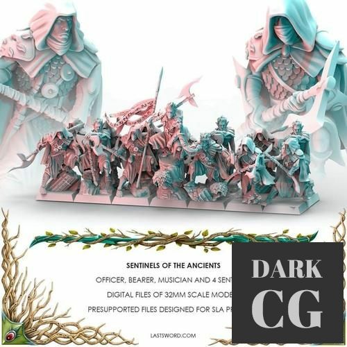 Sentinels of the Ancients – 3D Print