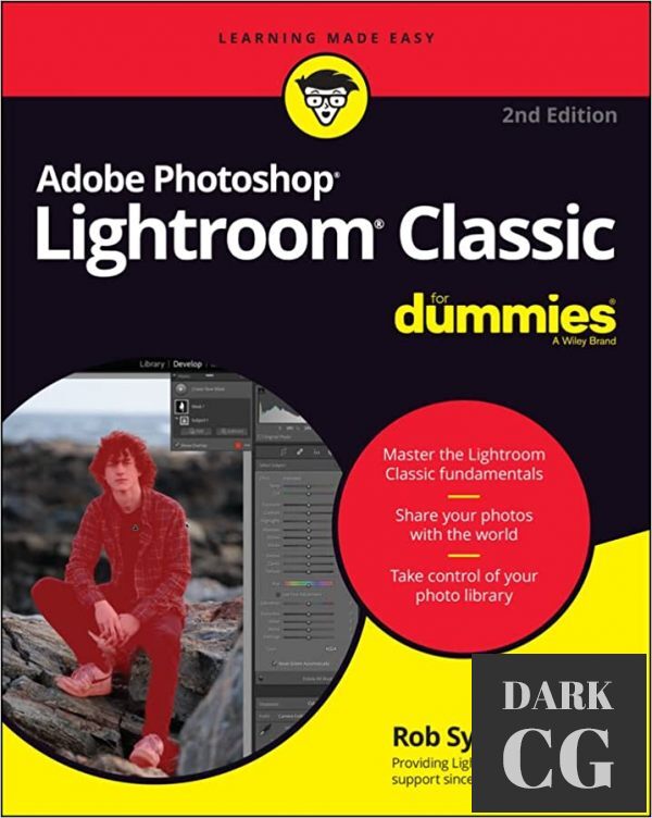 Adobe Photoshop Lightroom Classic For Dummies, 2nd Edition (True PDF)