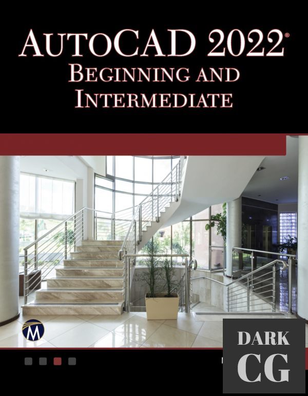 AutoCAD 2022 Beginning and Intermediate (True PDF)