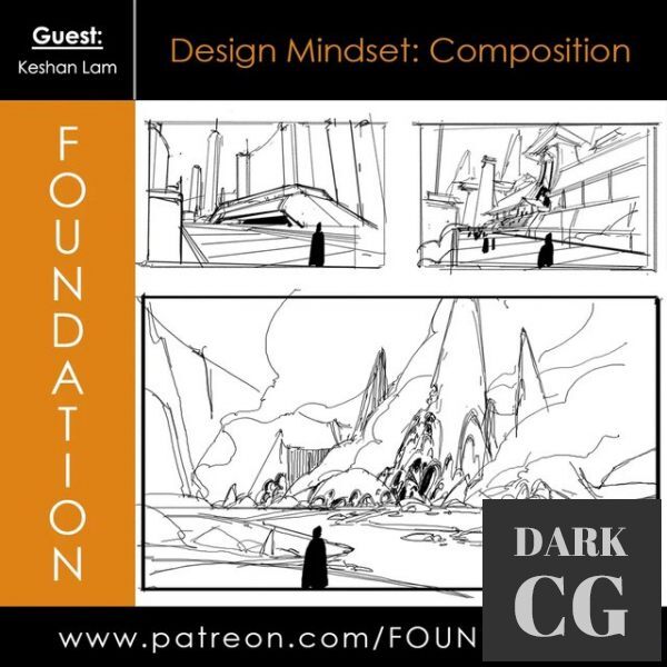 Foundation Patreon - Design Mindset: Composition with Keshan Lam
