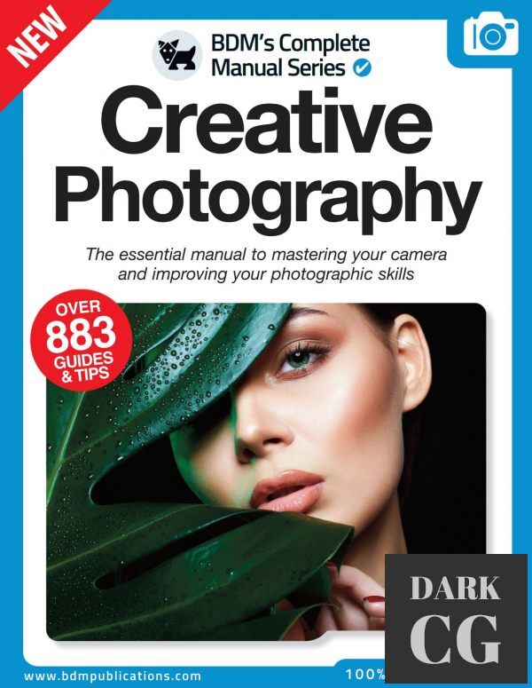 The Complete Creative Photography Manual – 12th Edition 2022 (True PDF)