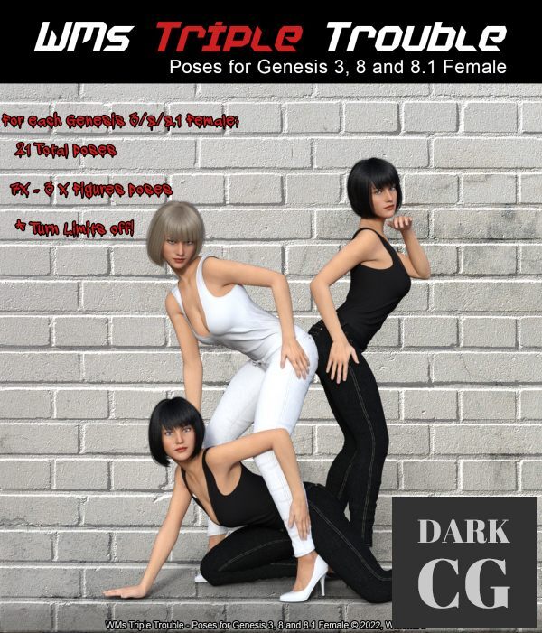 WMs Triple Trouble Poses for Genesis 3 8 and 8 1 Female