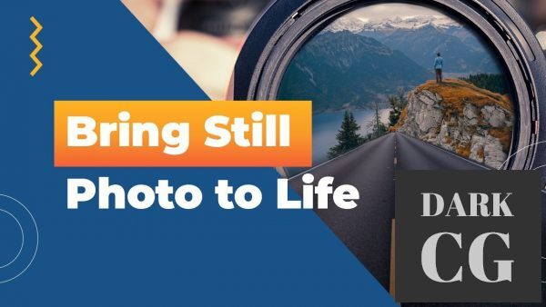 Bring a Still Photograph to Life