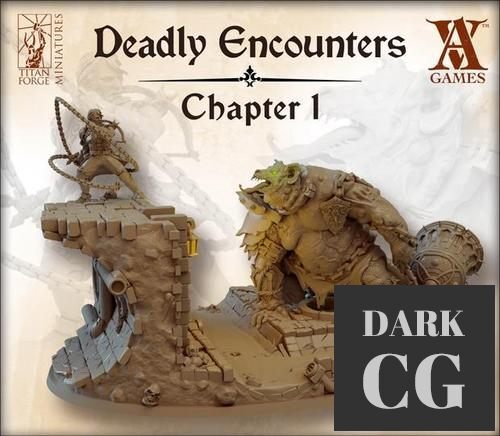 Heroic Encounter Chapter 1 – 3D Print