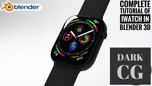 Complete Tutorial Of Making A Iwatch On Blender 3D