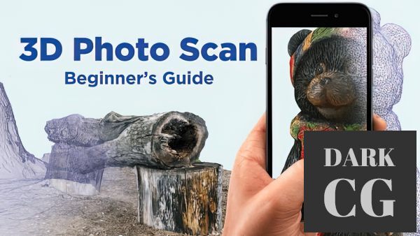 3D Photo Scanning for Beginners
