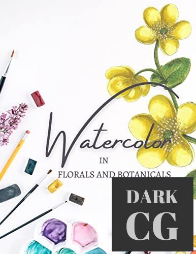 Florals And Botanicals In Watercolor (EPUB)