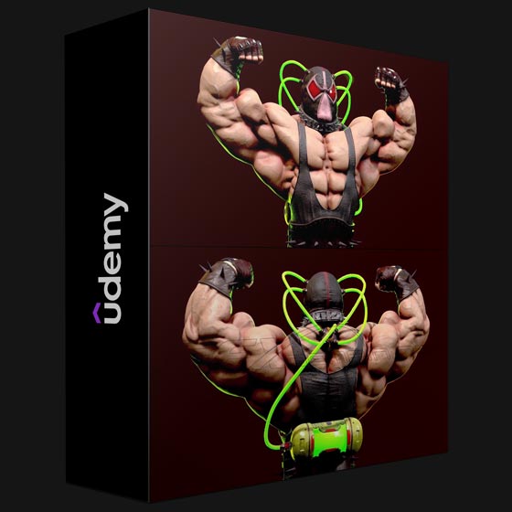 Udemy Zbrush 3ds Max Substance 3d Painter Bane Creation Course