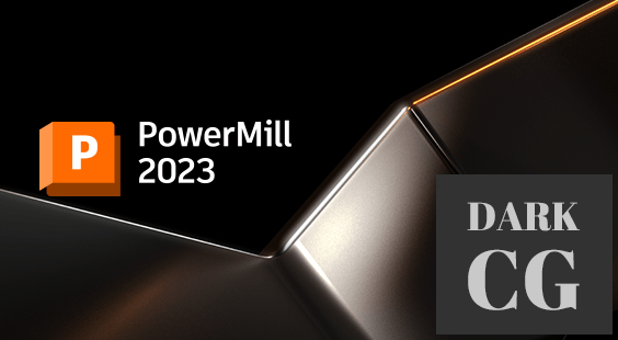 Autodesk Powermill Ultimate 2023 Win x64