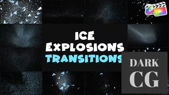 VideHive - Ice Explosions Transitions | FCPX