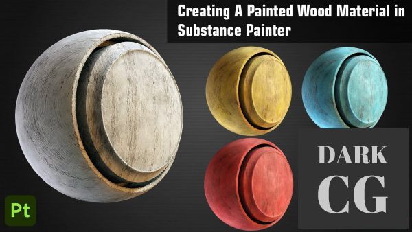 Creating a Painted Wood Material In Substance Painter