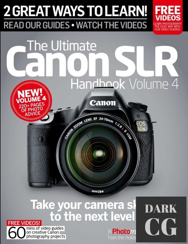 The Ultimate Canon SLR Handbook Volume 4 (True PDF)