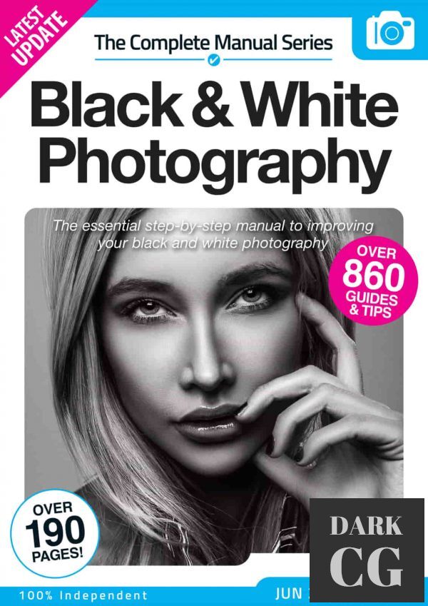 Black & White Photography Complete Manual – 14th Edition, 2022 (PDF)