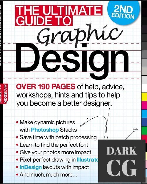 The Ultimate Guide to Graphic Design 2nd Edition